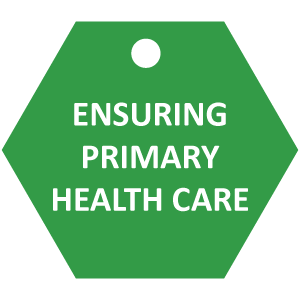 ENSURING PRIMARY HEALTH CARE